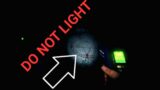 DO NOT LIGHT THIS – Phasmophobia