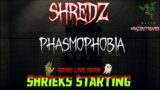 🔴LIVE! 👻PHASMOPHOBIA LVL 12300👻