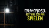 PHASMOPHOBIA – Schüchterner GEIST mit großer KLAPPE