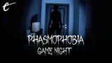 Phasmophobia | Game Night with The Escapist