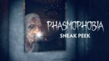 The Last Sneak Peek Before MAJOR Update in Phasmophobia