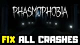 FIX Phasmophobia Crashing, Not Launching, Freezing & Black Screen