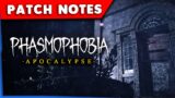 Phasmophobia Apocalypse Update (PATCH NOTES)