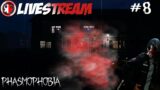 Phasmophobia Multiplayer Livestream (Part 8) | TOO MANY DEMONS!