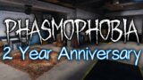 Playing on the ORIGINAL Version of Phasmophobia to Celebrate the 2 YEAR Anniversary
