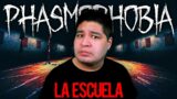 REGRESO A LA ESCUELA DESPUES DE MUCHO TIEMPO 🙌 | Phasmophobia Gameplay en Español