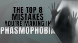 The Top 8 Mistakes You're Making In PHASMOPHOBIA