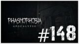 FACE TO FACE | PHASMOPHOBIA #148