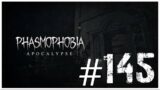 I ASKED FOR IT | PHASMOPHOBIA #145