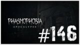 PARABOLIC IS CREEPY | PHASMOPHOBIA #146