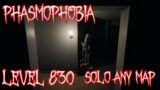 Any Map That Chat Says At Any Difficulty Solo Level 830 | Phasmophobia