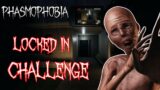 Ghost Hunting But Locked In Challenge In Phasmophobia | Phasmophobia