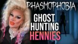 Ghost Hunting Hennies – Phasmophobia
