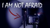 I am not afraid any more! | Phasmophobia