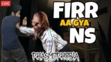PHASMOPHOBIA LIVE | HINDI | next GTFO!