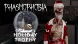 How to Get Your Holiday Trophy and Badge in Phasmophobia