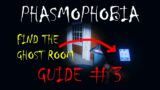 Phasmophobia Guide: #3 – How to find the ghost room