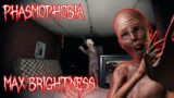 Playing In Max Brightness In Nightmare Mod | Phasmophobia