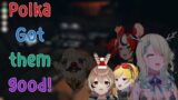 Polka Suddenly Pranking Fauna, Mumei, Bae, Kaela in Phasmophobia