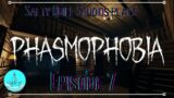 Will the ghost let us in? | Phasmophobia episode 7