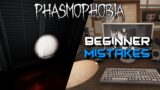 10 Mistakes Beginners Make in Phasmophobia