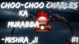 CHO CHO CHARLES MAYBE| CHO CHO CHARLES | PHASMOPHOBIA | ROAD TO 1 M SUBS. | MISHRA_JI