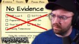 Finding The Ghost With NO EVIDENCE #3 | Phasmophobia