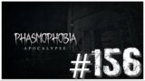 GETTIN OUT OF DODGE | PHASMOPHOBIA #156