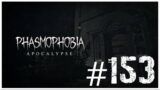 HE DIDNT CARE ABOUT ME | PHASMOPHOBIA #153