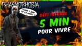 SI JE NE SPEEDRUN PAS JE MEURS ! | Défi Intense 5 min – Phasmophobia FR