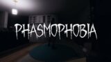 LATE NIGHT GHOST HUNTING ON PHASMOPHOBIA!?