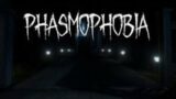 Phasmophobia Part 3
