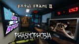 She is Speed – Fatal Frame 2 – Phasmophobia