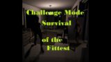 Challenge Mode – Survival of the Fittest – 1st try – 42 Edgefield Road – Phasmophobia