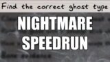 Nightmare Speedruns: Still Can't Believe The Time I Got | Phasmophobia