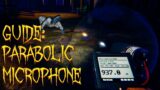 Tips on how to use the Parabolic Microphone | Phasmophobia