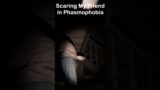 Scaring my Friend in Phasmophobia #shorts