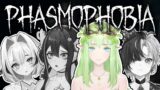 【Phasmophobia】A leaf, an eel, a prince and not orca walk into a bar… 🌱⚠👑🫧【EIEN Project】