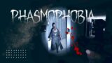 NEVER SCARED?! || Phasmophobia