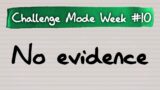 No Evidence | Phasmophobia Challenge Mode Week #10