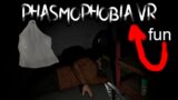 Phasmophobia Vr Multiplayer Ultra Super is big fun