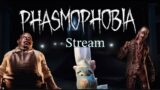 Phasmophobia  part 2 stream