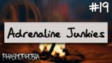 Adrenaline Junkies | Phasmophobia Weekly Challenge #19