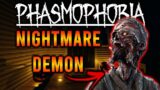 Phasmophobia Demons in Nightmare Mode are the Worst!