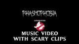 Phasmophobia GhostBusters Music Video – Scary Clips