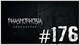 ALMOST TRICKED AGAIN! | PHASMOPHOBIA #176