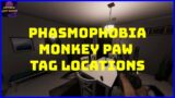 Phasmophobia Monkey Paw Tag Locations! (Tempest Update v0.8.1.0)