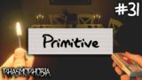 Primitive | Phasmophobia Weekly Challenge #31