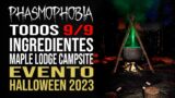 Phasmophobia – Todos los ingredientes – Maple Lodge Campsite – Halloween 2023 – Evento