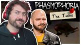 Phasmophobia but we're dealing with a pair of TWINS | Phasmophobia w/ Friends